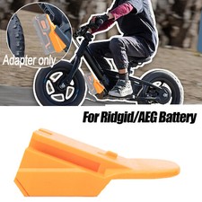Adapter For Ridgid/AEG 18V Li-ion Battery Fits For Stacyc Bikes-12 or 16 inch
