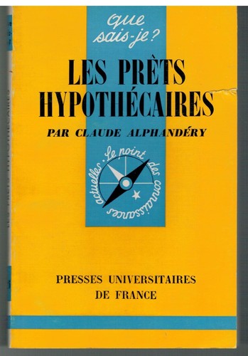 Les prets hypothecaires que - les,