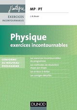 Physique MP-MP*-PT-PT*: Exercices incontournables - Beury, Jean-Noël