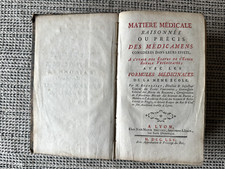Matière Médicale Raisonnée à l'Usage de l'Ecole Royale Vétérinaire * Lyon 1765