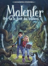 Malenfer Tome I : La forêt