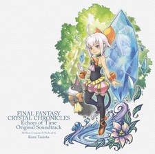 Bande originale de Final Fantasy Crystal Chronicle Echoes of Time