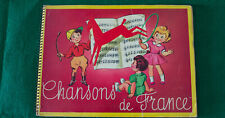 ALBUM PUBLICITAIRE POULAIN DE 1962 CHANSONS DE FRANCE COMPLET EN TRES BEL ETAT