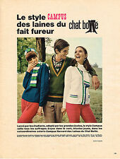 PUBLICITE ADVERTISING 084  1963  CHAT BOTTE  les laines style CAMPUS