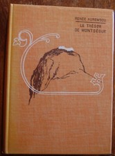 Renée Aurembou: Le trésor de Montségur / Société nouvelle des Éditions G.P  1965