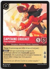 Carte Lorcana Capitaine Crochet 107/204 Chapitre 1 Français