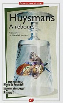Rebours huysmans - rebours,