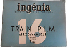 Ingénia constructions : train P.L.M. aérodynamique 1/75e