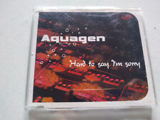 Aquagen Hard To Say I'M Sorry