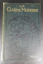 LA CUISINE MODERNE livre 1939 la cuisine en général  ,recettes  dictionnaires