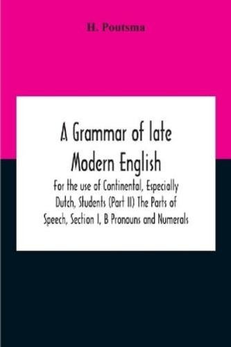 Poutsma grammar of late - grammar,