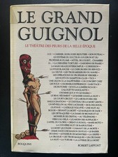 Le grand guignol - Le