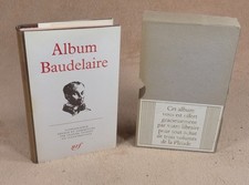 LA PLEIADE : ALBUM BAUDELAIRE