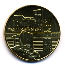 87 ORADOUR-SUR-GLANE Centre de la Mémoire, 80 ans, 2024, Monnaie de Paris