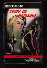 ROGER ALBAN . COUPS DE MATRAQUE . SPECIAL POLICE N°50 . 1954 . ( AD691 )