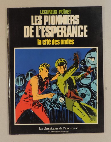 Pionniers esperance 3 - l'esperance, la
