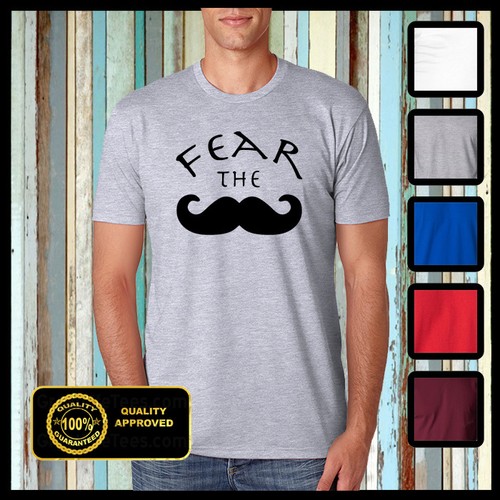 Fear the stache shirt - ,, funny