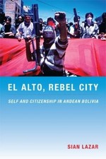 Sian Lazar El Alto, Rebel City
