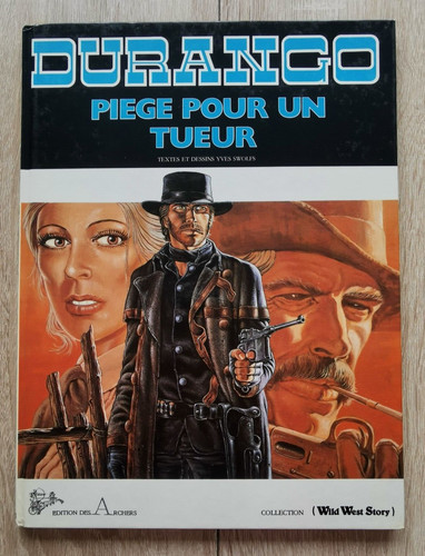 Durango tome 3 - 3, piege
