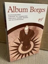 Album Borges. La Pléiade. 1999 ( Pleiade )