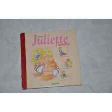 Livre JULIETTE 3 histoires 