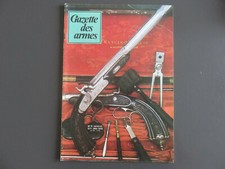 REVUE LA GAZETTE DES ARMES N°