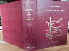 1953 CUISINE ET VINS DE FRANCE CURNONSKY LAROUSSE BEL ETAT.