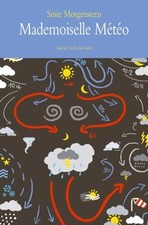 mademoiselle meteo - MORGENSTERN, SUSIE