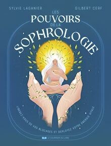 Les pouvoirs sophrologie - pouvoirs,