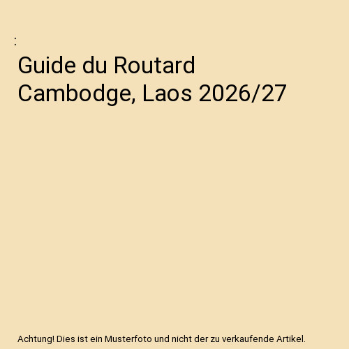 Guide routard cambodge - du,