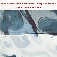 The Needles, Evan Parker