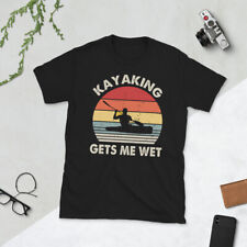 Kayaking gets me wet Funny Kayak Christmas Short-Sleeve Unisex T-Shirt