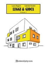 Gabriele Rondini Leggi & gioca. Ediz. illustrata (Vol. 1) (Poche)