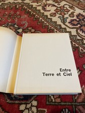 Gaston Rébuffat  : Entre terre et ciel Arthaud 1962 AVEC ENVOI AUTOGRAPHE RARE !