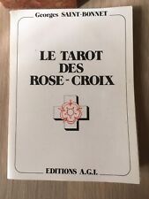 Georges Saint Bonnet Le Tarot des Rose-Croix 1976 ed. augm de dessins de 3 lames