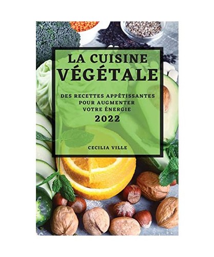 Cuisine végétale 2022 - la,