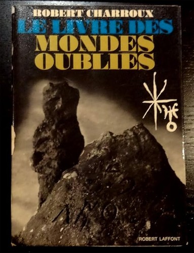 Livre des mondes oublies - livre,