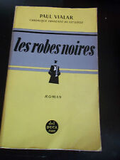Les robes noires Paul Vialar