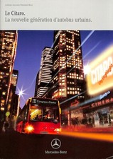 MERCEDES TRUCKS / CATALOGUE 250 g / LE CITARO / AUTOBUS URBAIN / de 2004