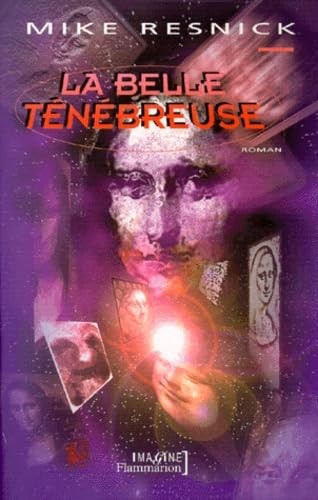 Belle ténébreuse - belle,