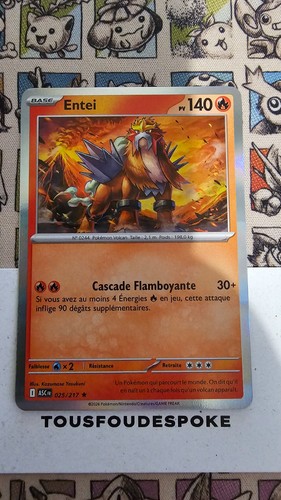 Entei 025 217 neuf holo - 025/217,