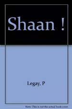 Shaan !, Piet Legay