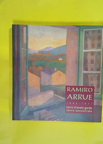 Ramiro arrue 1892 1971 - 1892-1971, d