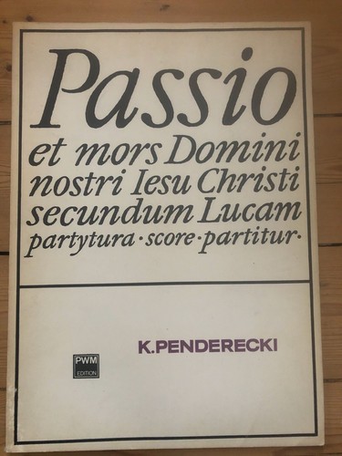 Partition penderecki passio - passio, et