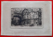 EAU FORTE XIXe SIGNÉE- CHARLES PINET - [ ROUEN ] - FONTAINE DU GROS HORLOGE