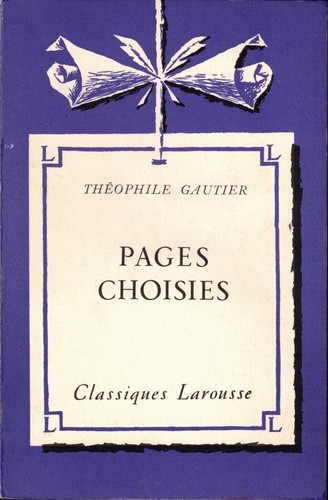 Pages choisies théophile - choisies, [théophile
