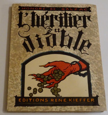 BALZAC, Honoré de - QUINT. ‎ ‎L'HÉRITIER DU DIABLE / EDITIONS KIEFFER 1926 / TBÉ