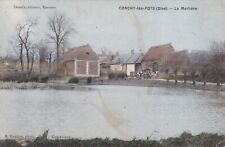 Carte postale ancienne postcard CONCHY-LES-POTS OISE la marlière éd SARAZIN