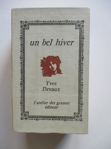Yves devaux bel hiver - -, un