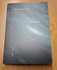 GLORIA FRIEDMANN - FEUILLES -